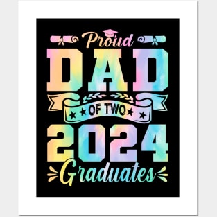 Proud Dad Of Two 2024 Graduates Tie Dye Posters and Art